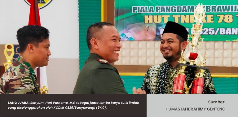 osen FEBI IAI Ibrahimy Juara Karya Tulis Ilmiah Memperebutkan Piala Pangdam V/Brawijaya Dalam Rangka Peringatan HUT TNI Ke-78 di Kodim 0825/Banyuwangi